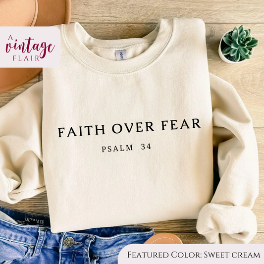 Faith Over Fear Top