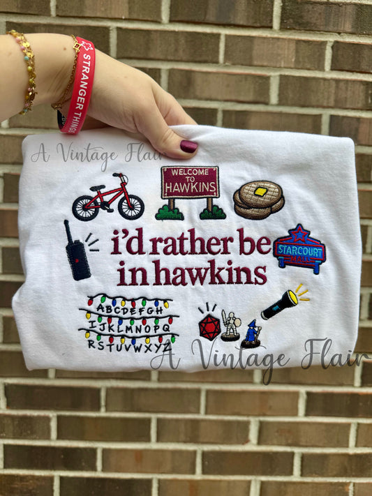 I’d Rather Be in Hawkins Embroidered Sweatshirt