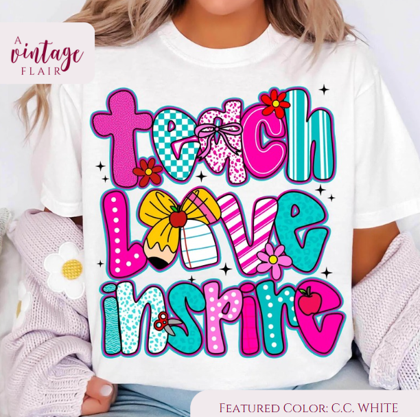 Teach Love Inspire Top